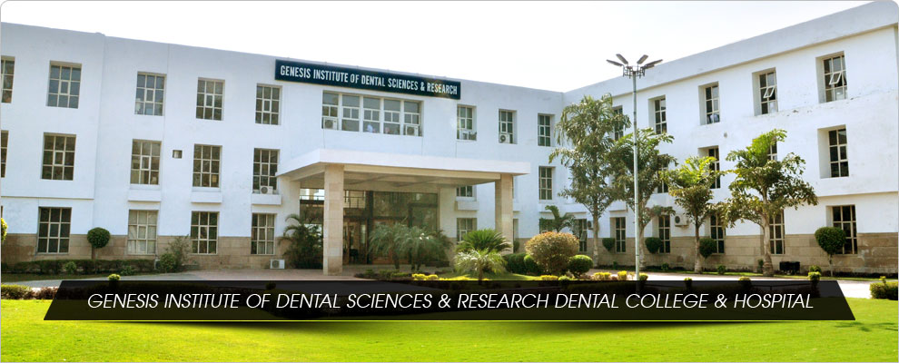 Genesis Institute of Dental Sciences & Research