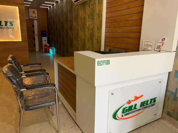 GILL IELTS AND IMMIGRATION CONSULTANT