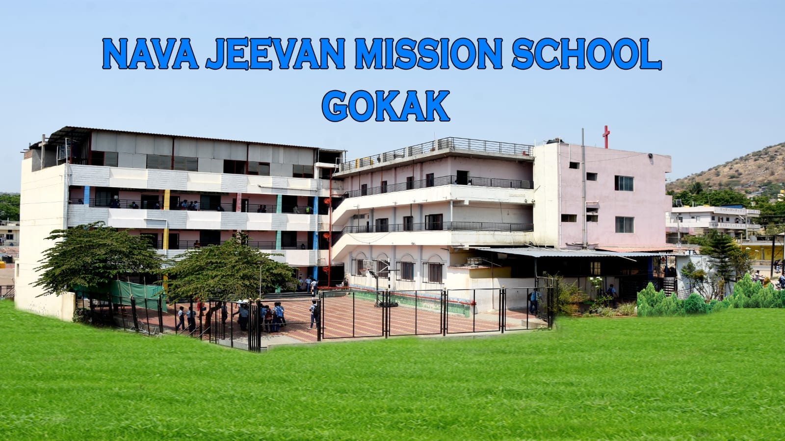 Nava Jeevan Mission English Medium School