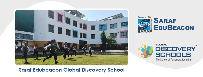 Saraf EduBeacon's Global Discovery School