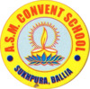 A. S. M. Convent School