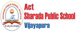 Act Sharada Public School