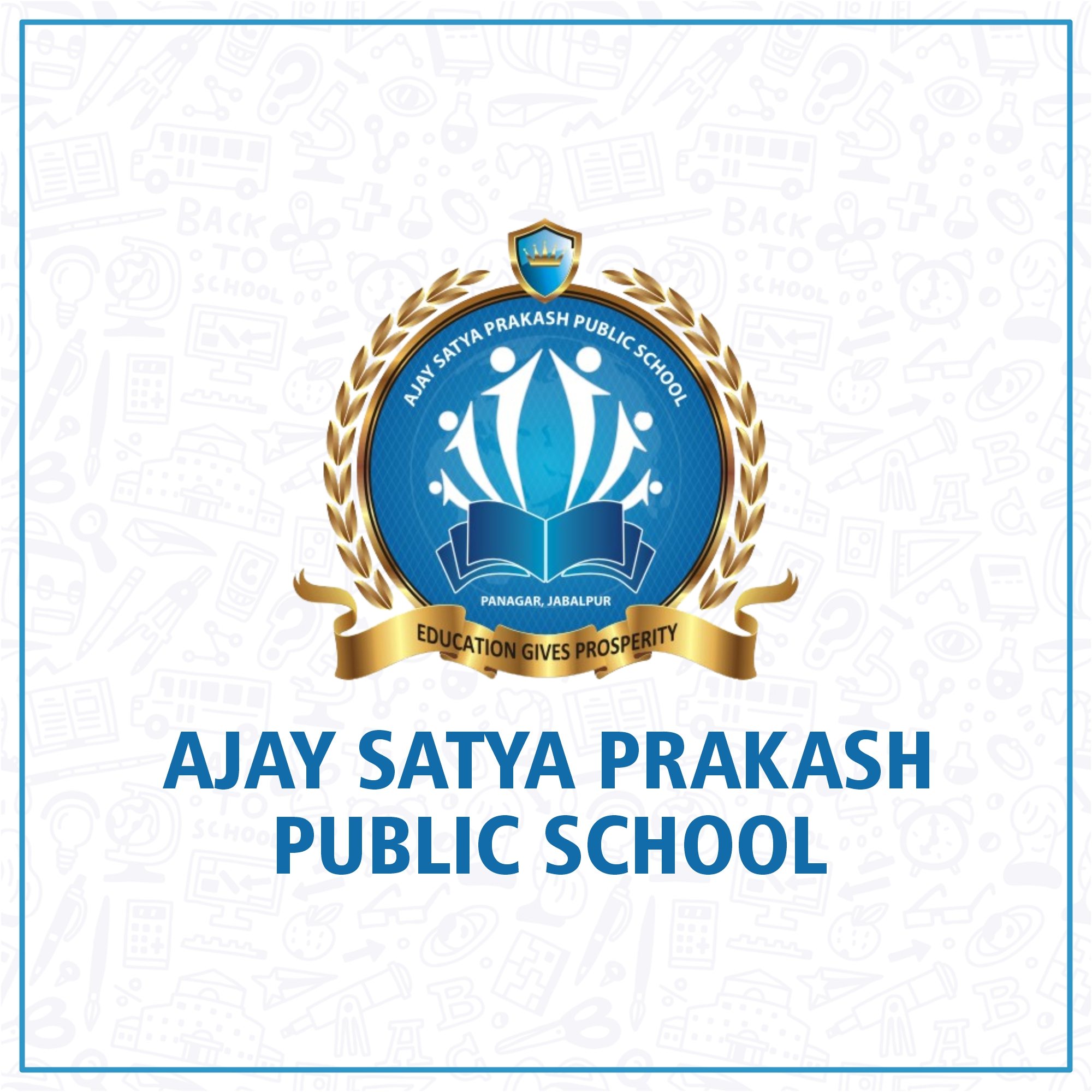 Ajay Satya Prakash Public School