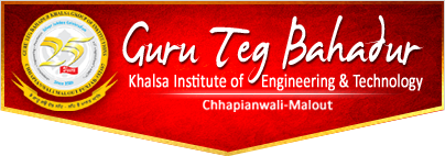 Guru Teg Bahadur Khalsa Institute of Engineering & Technology