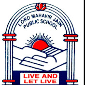 Lord Mahavir Jain Public School