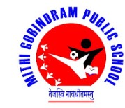 MITHI Gobindram Public School