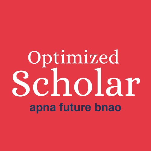 Optimized Scholar