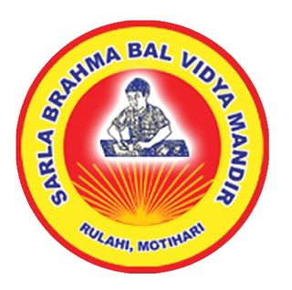 Sarla Brahma Bal Vidya Mandir