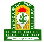 Seth Dwarka Prasad Bajaj Education Centre